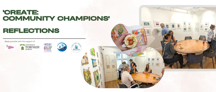 'Create Community Champions' Reflections